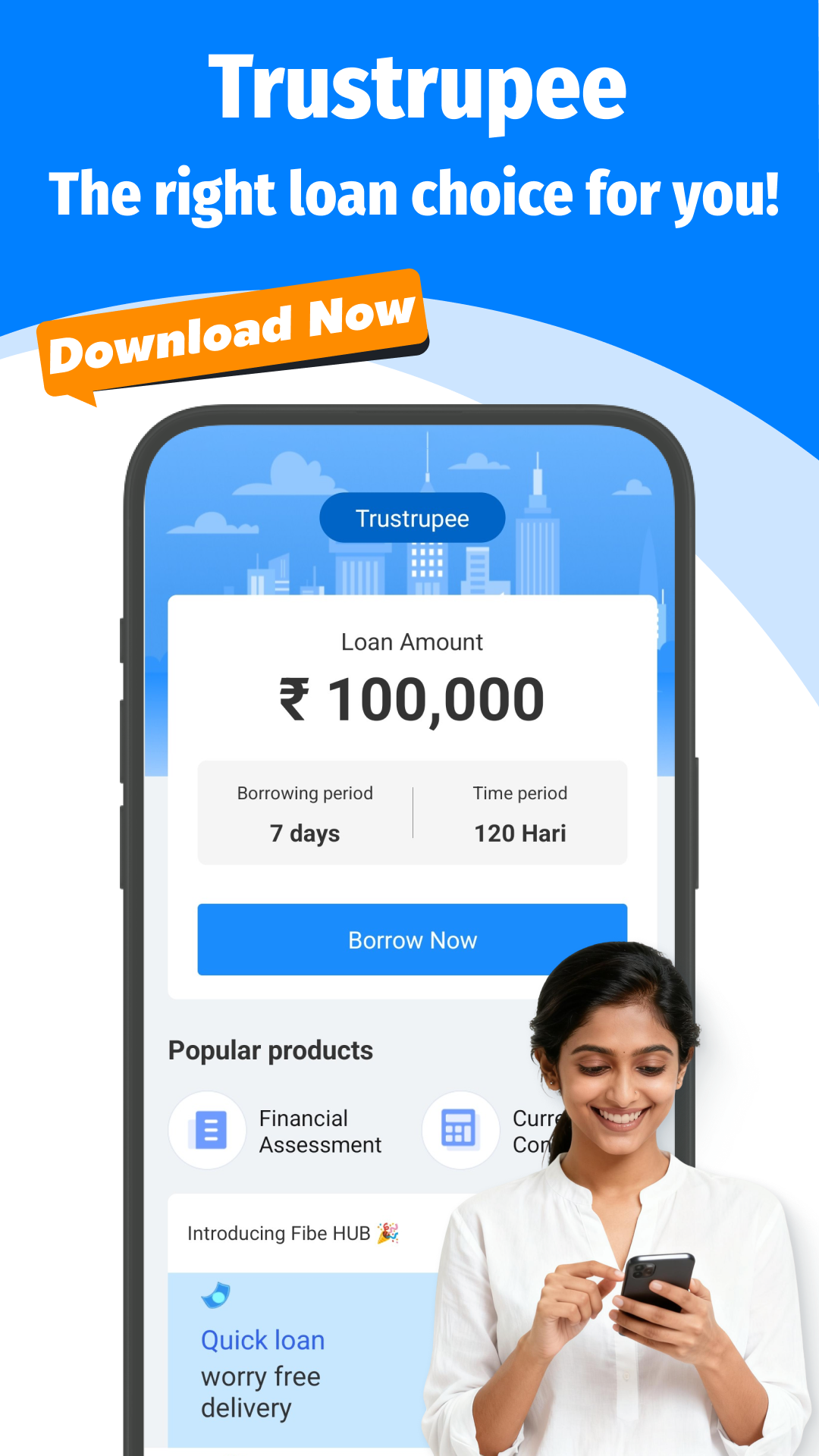 Trustrupee App - The right loan choice for you
