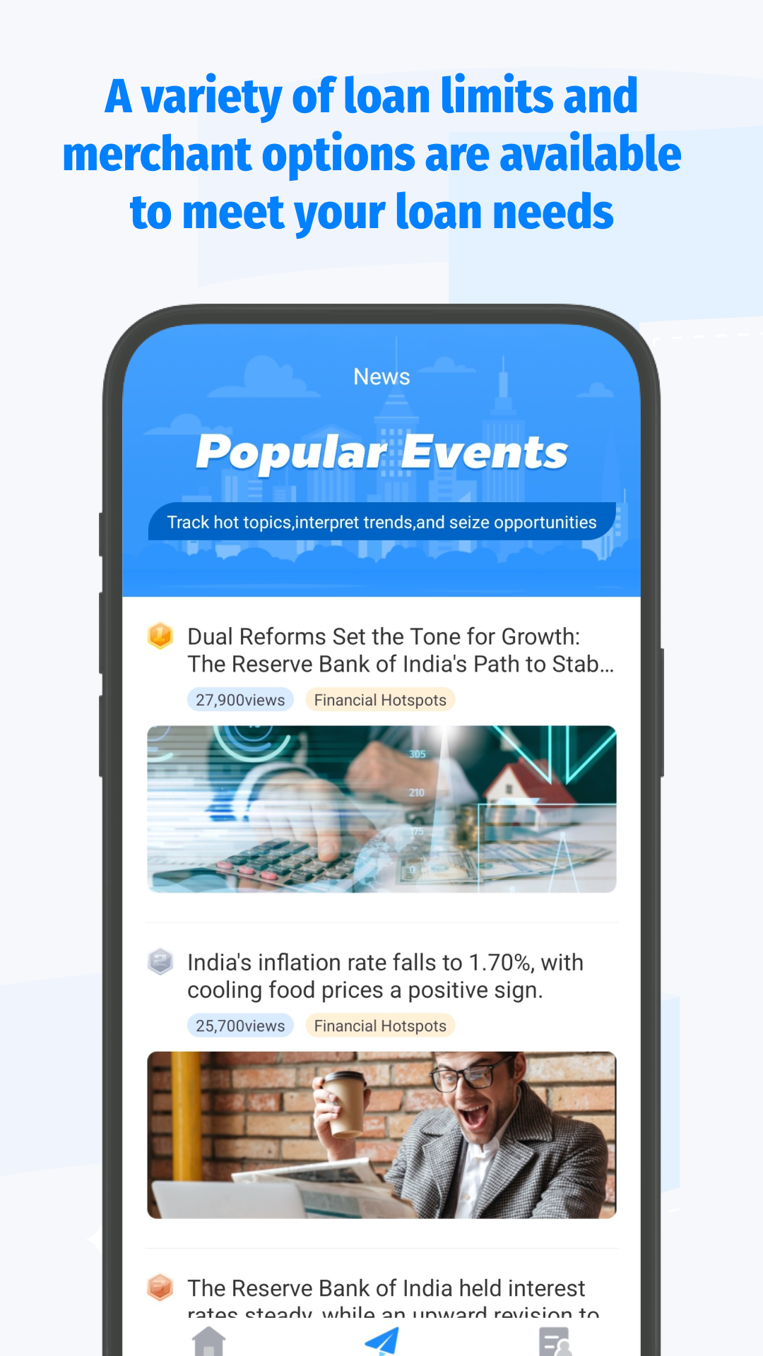 Variety of loan limits and merchant options